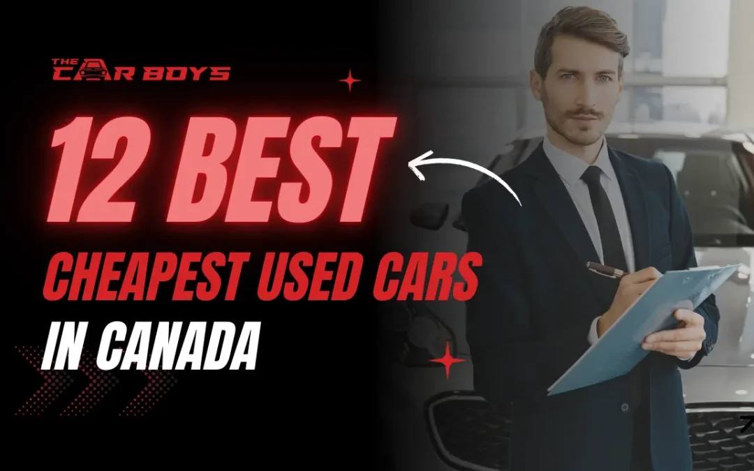 12 Best Cheapest Used Cars in Canada in 2026